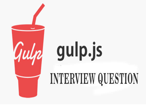 Gulp Js interview questions